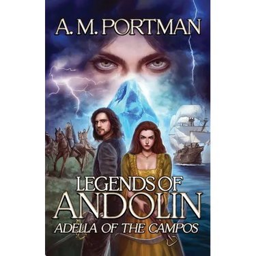 Legends of Andolin: Adella of the Campos