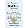 The Faithful Baptist Witness