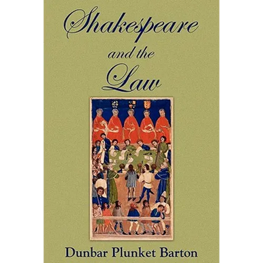 Shakespeare and the Law