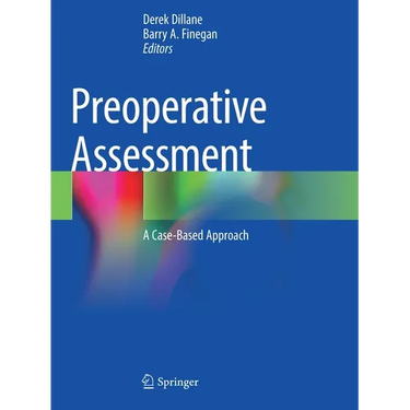 Preoperative Assessment: A Case-Based Approach