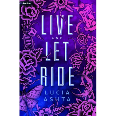 Live and Let Ride: A Paranormal Romance