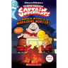 The Maniacal Mischief of the Marauding Monsters (the Epic Tales of Captain Underpants Tv)