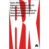 Open Marxism 4: Against a Closing World