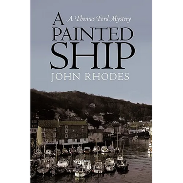 A Painted Ship: A Thomas Ford Mystery