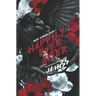 Happily Ever After: Rook & Ronin: A Day in the Life of the HEA