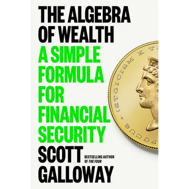 The Algebra of Wealth: A Simple Formula for Financial Security