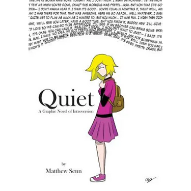 Quiet: A Graphic Novel of Introversion