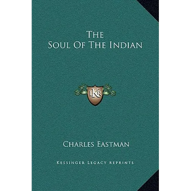 The Soul Of The Indian