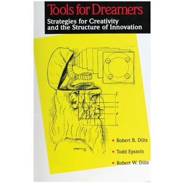 Tools for Dreamers: Strategies for Creativity and the Structure of Innovation