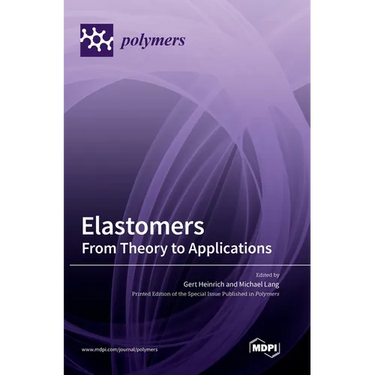Elastomers: From Theory to Applications