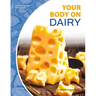 Your Body on Dairy
