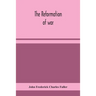 The Reformation Of War
