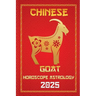 Goat Chinese Horoscope 2025