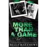 More Than A Game