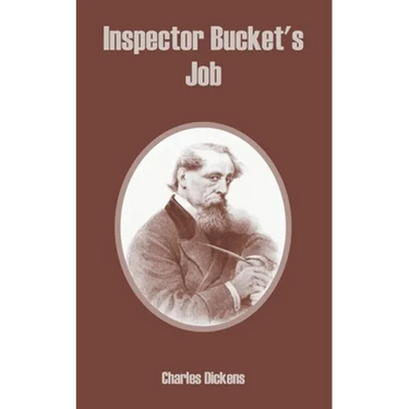 Inspector Bucket's Job