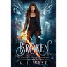 Broken (the Watcher Chronicles, Book 1, Paranormal Romance)