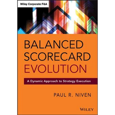 Balanced Scorecard Evolution: A Dynamic Approach to Strategy Execution