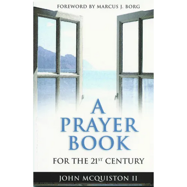 A Prayer Book for the Twenty-First Century