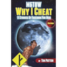 MGTOW Why I Cheat: 11 Stories Of Freedom for Men