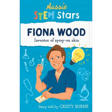 Aussie STEM Stars: Fiona Wood - Inventor of spray-on skin