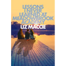 Lessons I Never Learned at Meadowbrook Academy