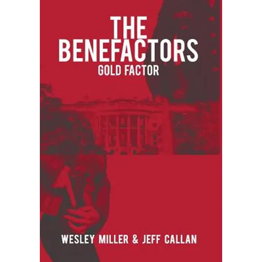 The Benefactors: Gold Factor