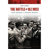 Battle of Ole Miss: Civil Rights v. States' Rights