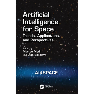 Artificial Intelligence for Space: AI4SPACE: Trends, Applications, and Perspectives