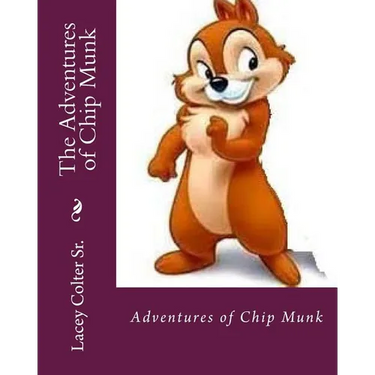 The Adventures of Chip Munk