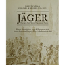Jäger: Europe's First Special Operations Forces: History, Organization, Arms & Equipment of the Austro-Hungarian Empire's Elite Light Infantry to 1866