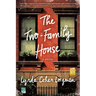 The Two-Family House