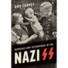 Marriage and Fatherhood in the Nazi SS