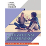 Motivational Interviewing Participant Guide
