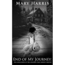 End of My Journey: The Conclusion of The Children That Nobody Wanted