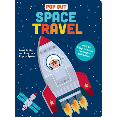 Pop Out Space Travel: Read, Build, and Play on a Trip to Space. an Interactive Board Book about Outer Space