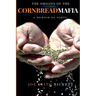 The Origins of the Cornbread Mafia