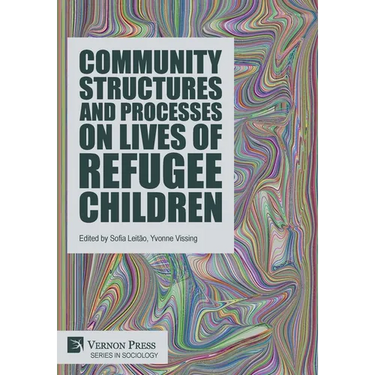 Community Structures and Processes on Lives of Refugee Children