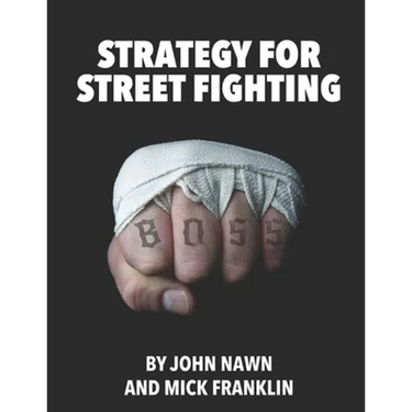 Strategy for Street Fighting