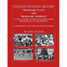College Football "Memorable plays and Memorable moments"