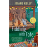 Fiddling with Fate
