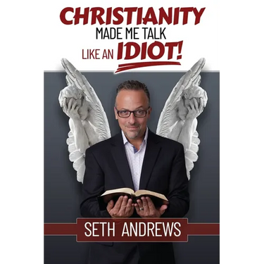 Christianity Made Me Talk Like an Idiot