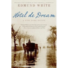 Hotel de Dream: A New York Novel