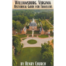 Williamsburg, Virginia: Historical Guide for Travelers