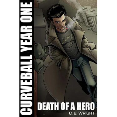 Curveball Year One: Death of a Hero