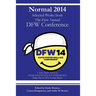 Normal 2014: Collected Works from the First Annual DFW Conference