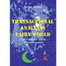 Transactional Analysis Fairy World: Psychological fairy tales for adults for inner growth