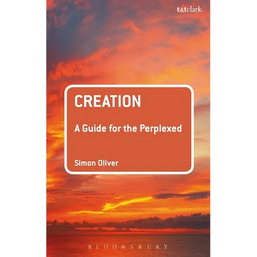 Creation: A Guide for the Perplexed