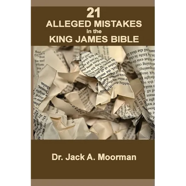 21 Alleged Mistakes in the King James Bible: FOR EXAMPLE: Conies, Brass and Easter