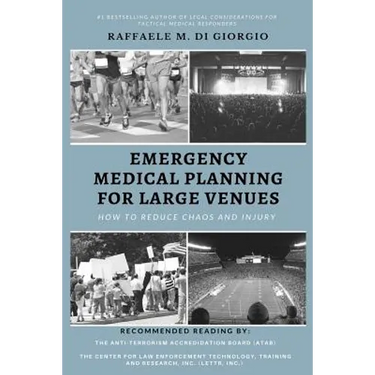 Emergency Medical Planning for Large Venues: How to Reduce Chaos and Injury