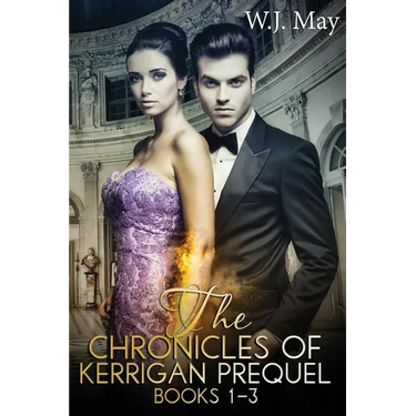 The Chronicles of Kerrigan Prequel Series Books #1-3
